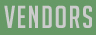 Vendors
